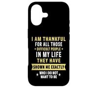 Carcasa para iPhone 17 I Am Thankful For Difficult People In My Life Funny Novelty