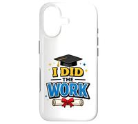 Carcasa para iPhone 17 I Did The Work Graduation Cap Proud Graduate Design tee