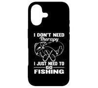 Carcasa para iPhone 17 I Don't Need Therapy I Just Need To Go Fishing Funny Fish