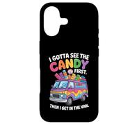 Carcasa para iPhone 17 I Gotta See The Candy First Then I Get In The Van Funny