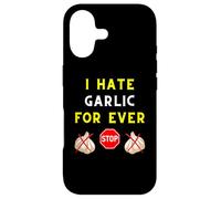 Carcasa para iPhone 17 I Hate Garlic for Ever Anti-Garlic Club Taste Chef Cooking