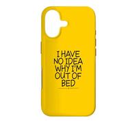 Carcasa para iPhone 17 I Have No Idea Why I'm out of Bed