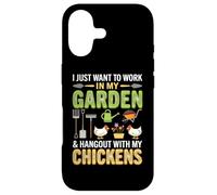 Carcasa para iPhone 17 I Just Want To Work In My Garden and Hang out with Chickens