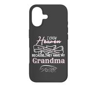 Carcasa para iPhone 17 I Know Heaven Is A Beautiful Place They Have My Grandma