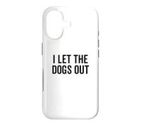 Carcasa para iPhone 17 I Let The Dogs out Funny Dog Walker Broma Dueño de Mascota Humor