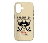 Carcasa para iPhone 17 I Might Be The Reason The Rum is Gone Pirate Drinking Funny