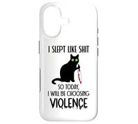 Carcasa para iPhone 17 I Slept Like Shit So Today Will I Be Choosing Violence Cat