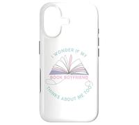Carcasa para iPhone 17 I Wonder If My Book Boyfriend Thinks About Me Too - Women's