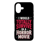 Carcasa para iPhone 17 I Would Totally Survive In A Horror Movie
