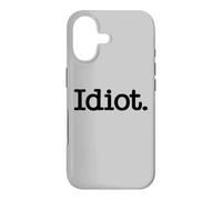 Carcasa para iPhone 17 Idiota LA Palabra Idiota EN UNA tee