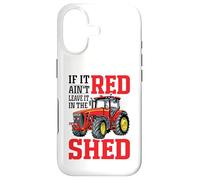 Carcasa para iPhone 17 If It Ain't Red Leave It In The Shed