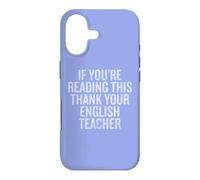 Carcasa para iPhone 17 If You Are Reading This Thank Your English Teacher