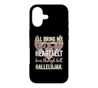 Carcasa para iPhone 17 I'Ll Bring My Hard Fought Heartfelt Hallelujah