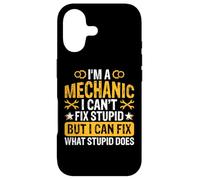 Carcasa para iPhone 17 Im A Mechanic I Can't Fix Stupid But I Can Fix What Stupid