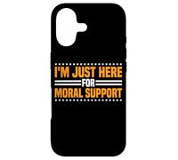 Carcasa para iPhone 17 I'm Just Here For Moral Support Amistad edificante -