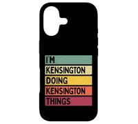 Carcasa para iPhone 17 I'm Kensington Doing Kensington Things Funny Nombre Personalizado