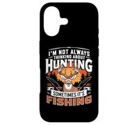 Carcasa para iPhone 17 I'm Not Always Thinking About Hunting Sometimes It's Fishing