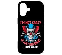 Carcasa para iPhone 17 I'm Not Crazy My Reality Is Just Different from Yours