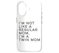 Carcasa para iPhone 17 Im Not Like A Regular Mom Im A Twin Mom Mother's Day