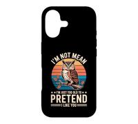 Carcasa para iPhone 17 I'm Not Mean I'm Just Too Old To Pretend I Like You