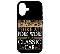 Carcasa para iPhone 17 I'm Not Old I'm Vintage Oldtimer Wine Car Humor Jubilación
