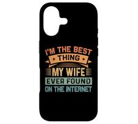 Carcasa para iPhone 17 I'm The Best Thing My Wife Ever Found On The Internet