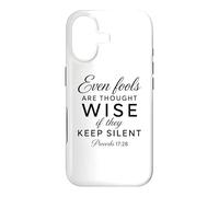 Carcasa para iPhone 17 Incluso los necios Son considerados sabios y silenciosos Proverbios 17:28