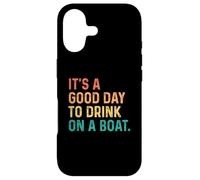 Carcasa para iPhone 17 It's A Good Day To Drink On A Boat Vintage Color Boating