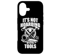 Carcasa para iPhone 17 It's Not Hoarding if It's Tools Fun Carpintero Artesano