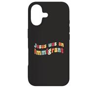 Carcasa para iPhone 17 Jesús fue un inmigrante Amor Inmigrantes Inmigración Inmigración