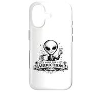 Carcasa para iPhone 17 Just Here For The Abduction: Divertida Ropa alienígena