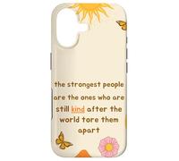 Carcasa para iPhone 17 Kindness Quote Kind People Are The Strongest Motivational
