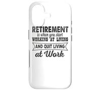Carcasa para iPhone 17 La jubilación es Cuando empiezas a Trabajar en Vivir