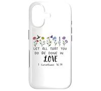 Carcasa para iPhone 17 Let All That You Do Be Done in Love God 1 Corinthians 16:14