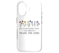 Carcasa para iPhone 17 Let Everything That Has Breath Praise The Lord Christian God
