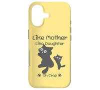 Carcasa para iPhone 17 Like Mother Like Daughter Oh Crap Cute Mother Day Cat Lover