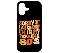 Carcasa para iPhone 17 Lo Siento si Estoy de Mal Humor, Estoy en mis terribles 80 - Groovy Retro