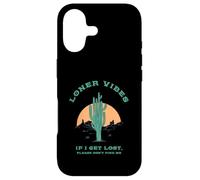 Carcasa para iPhone 17 Loner Vibes If I Get Lost Please Don't Find Me (Desierto)