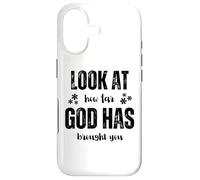 Carcasa para iPhone 17 Look At How Far God Has Brought You