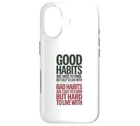 Carcasa para iPhone 17 Los Buenos hábitos Son difíciles de Formar, Cita Positiva