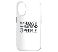 Carcasa para iPhone 17 Me Gustan los Perros y Tal Vez 3 Personas - Amante de los Perros - Dueño de Perro Divertido