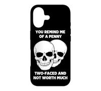 Carcasa para iPhone 17 Me recuerdas a un centavo de Dos Caras y no Vale Mucho