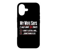 Carcasa para iPhone 17 Mi Esposa Dice Que Solo Tengo Dos fallas Matrimonio Humor Broma Diversión