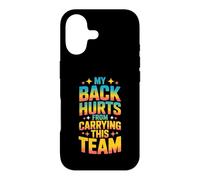 Carcasa para iPhone 17 My Back Hurts from Carrying This Team Gamer Rage Team