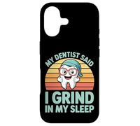 Carcasa para iPhone 17 My Dentist Said I Grind In My Sleep Dental Molar Jokes -