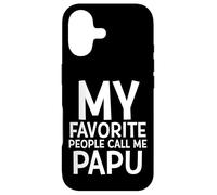 Carcasa para iPhone 17 My Favorite People Call Me Papu Funny Fathers Day Grand Dad