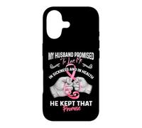 Carcasa para iPhone 17 My Husband Promised To Love Me In Sickness and Health - Gift