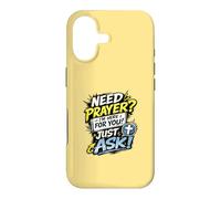 Carcasa para iPhone 17 Need Prayer Just Ask I'm Here For You Christian Family Gifts