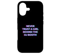 Carcasa para iPhone 17 Never Trust A Girl Behind The DJ Booth Funny Rave Festival
