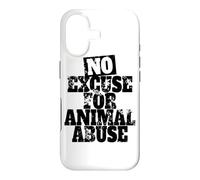 Carcasa para iPhone 17 No Excuse For Animal Abuse Bienestar de los Animales Amor